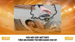 Mơ Thấy Tiền 200 Nghìn