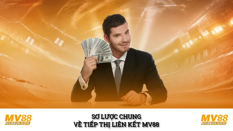 Sơ lược chung về tiếp thị liên kết MV88
