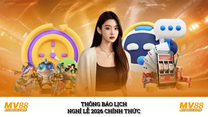 Thông báo lịch nghỉ lễ 2026 chính thức