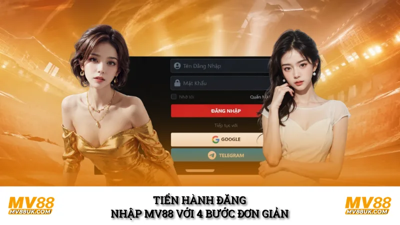 Tiến hành đăng nhập MV88 với 4 bước đơn giản
