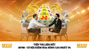 Tiếp Thị Liên Kết MV88