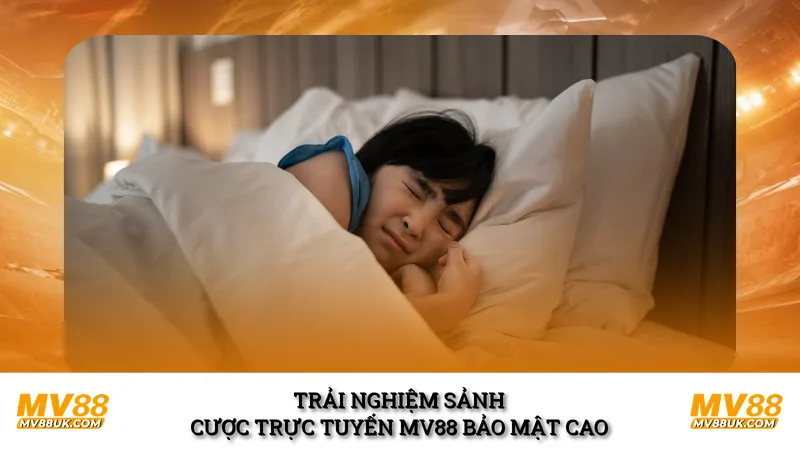 Trải nghiệm sảnh cược trực tuyến MV88 bảo mật cao